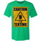 T-Shirts Envy / Small Caution I'm Texting Men's Triblend T-Shirt