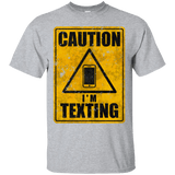 T-Shirts Sport Grey / Small Caution I'm Texting T-Shirt