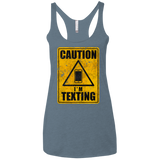 T-Shirts Indigo / X-Small Caution I'm Texting Women's Triblend Racerback Tank