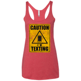 T-Shirts Vintage Red / X-Small Caution I'm Texting Women's Triblend Racerback Tank