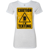 T-Shirts Heather White / Small Caution I'm Texting Women's Triblend T-Shirt