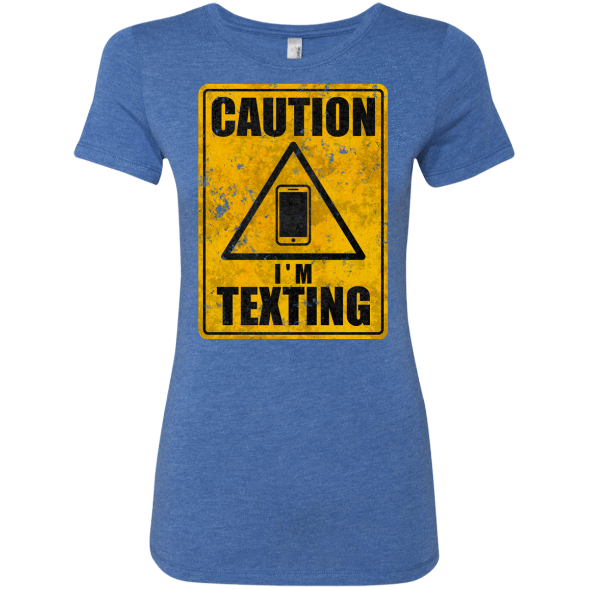 T-Shirts Vintage Royal / Small Caution I'm Texting Women's Triblend T-Shirt