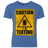 T-Shirts Vintage Royal / YXS Caution I'm Texting Youth Triblend T-Shirt