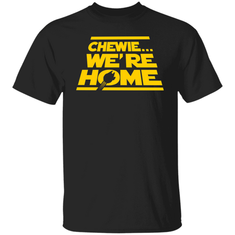 T-Shirts Black / S Chewie we're Home T-Shirt