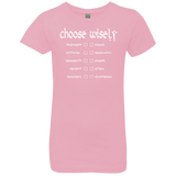 T-Shirts Light Pink / YXS Choose wisely Girls Premium T-Shirt