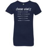 T-Shirts Midnight Navy / YXS Choose wisely Girls Premium T-Shirt
