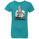 Choose Wisely Girls Premium T-Shirt