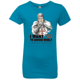 T-Shirts Turquoise / YXS Choose Wisely Girls Premium T-Shirt