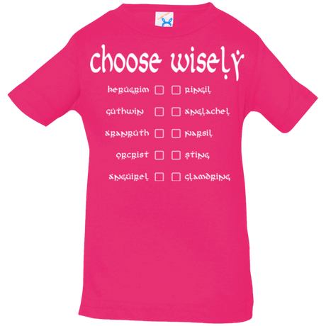 T-Shirts Hot Pink / 6 Months Choose wisely Infant Premium T-Shirt