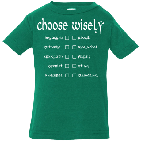 T-Shirts Kelly / 6 Months Choose wisely Infant Premium T-Shirt