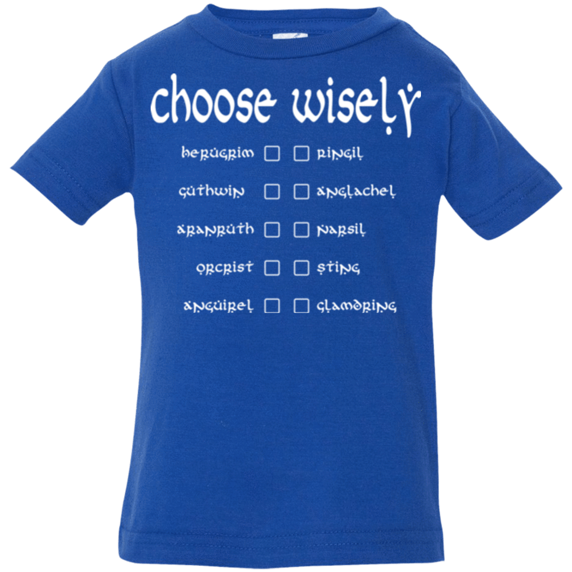 T-Shirts Royal / 6 Months Choose wisely Infant Premium T-Shirt