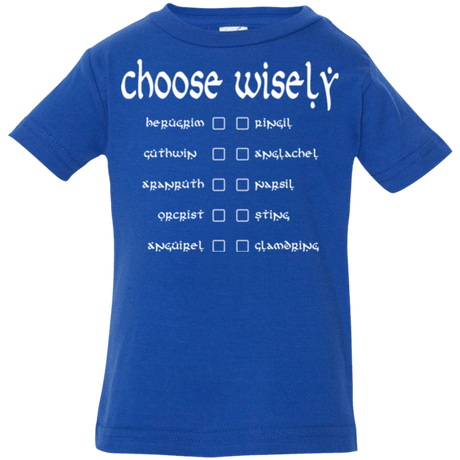 T-Shirts Royal / 6 Months Choose wisely Infant Premium T-Shirt