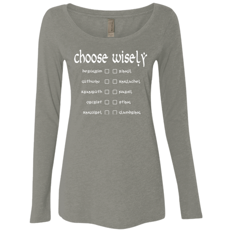 T-Shirts Venetian Grey / Small Choose wisely Women's Triblend Long Sleeve Shirt
