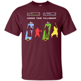 T-Shirts Maroon / Small Choose your Fellowship T-Shirt