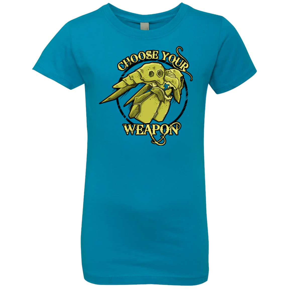 T-Shirts Turquoise / YXS CHOOSE YOUR WEAPON Girls Premium T-Shirt