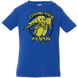T-Shirts Royal / 6 Months CHOOSE YOUR WEAPON Infant Premium T-Shirt