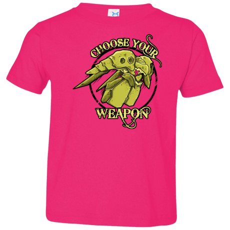 T-Shirts Hot Pink / 2T CHOOSE YOUR WEAPON Toddler Premium T-Shirt