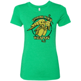 T-Shirts Envy / Small CHOOSE YOUR WEAPON Women's Triblend T-Shirt