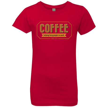 T-Shirts Red / YXS Coffee For Lazy People Girls Premium T-Shirt