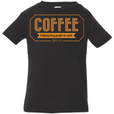 T-Shirts Black / 6 Months Coffee For Lazy People Infant PremiumT-Shirt