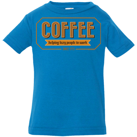 T-Shirts Cobalt / 6 Months Coffee For Lazy People Infant PremiumT-Shirt