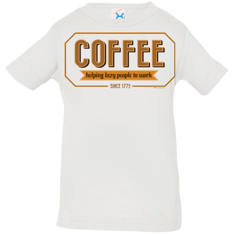 T-Shirts White / 6 Months Coffee For Lazy People Infant PremiumT-Shirt