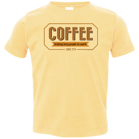 T-Shirts Butter / 2T Coffee For Lazy People Toddler Premium T-Shirt