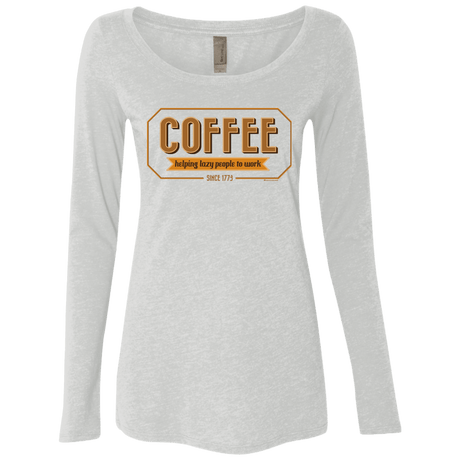 T-Shirts Heather White / Small Coffee For Lazy People Women's Triblend Long Sleeve Shirt