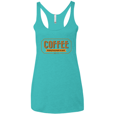 T-Shirts Tahiti Blue / X-Small Coffee For Lazy People Women's Triblend Racerback Tank