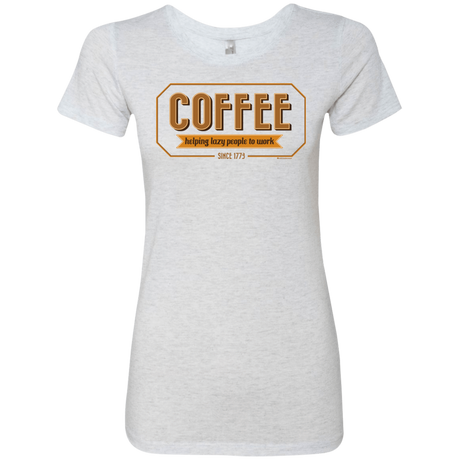 T-Shirts Heather White / Small Coffee For Lazy People Women's Triblend T-Shirt