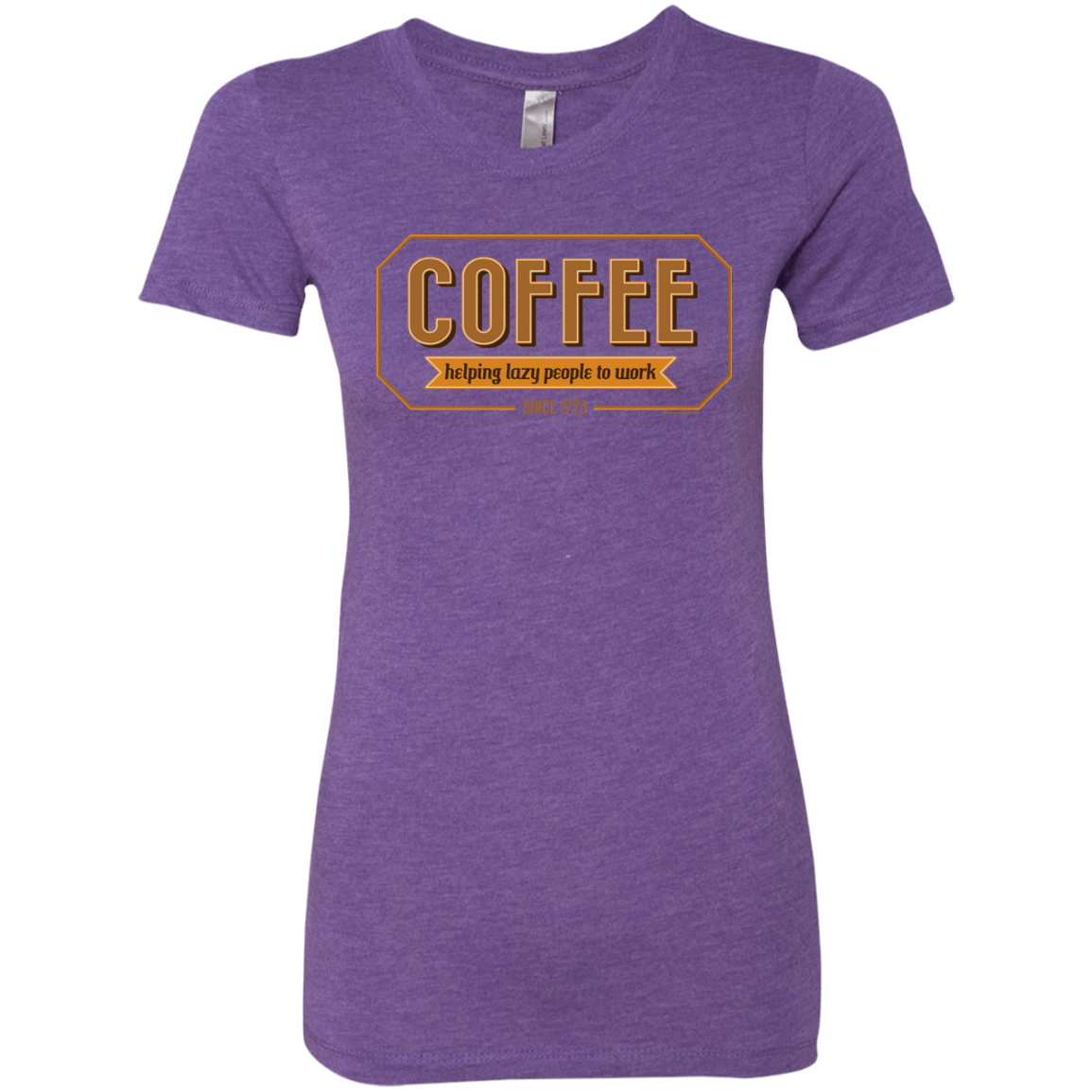 T-Shirts Purple Rush / Small Coffee For Lazy People Women's Triblend T-Shirt