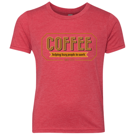 T-Shirts Vintage Red / YXS Coffee For Lazy People Youth Triblend T-Shirt
