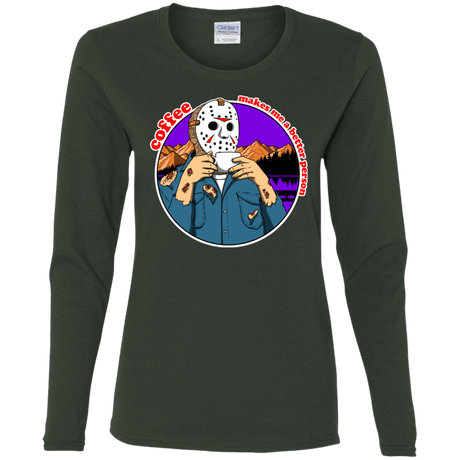 T-Shirts Forest / S Coffee Makes Me Better Women's Long Sleeve T-Shirt