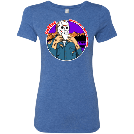 T-Shirts Vintage Royal / S Coffee Makes Me Better Women's Triblend T-Shirt