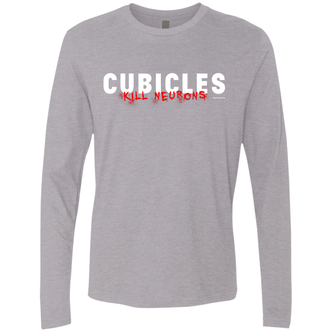 T-Shirts Heather Grey / Small Cubicles Kill Neurons Men's Premium Long Sleeve