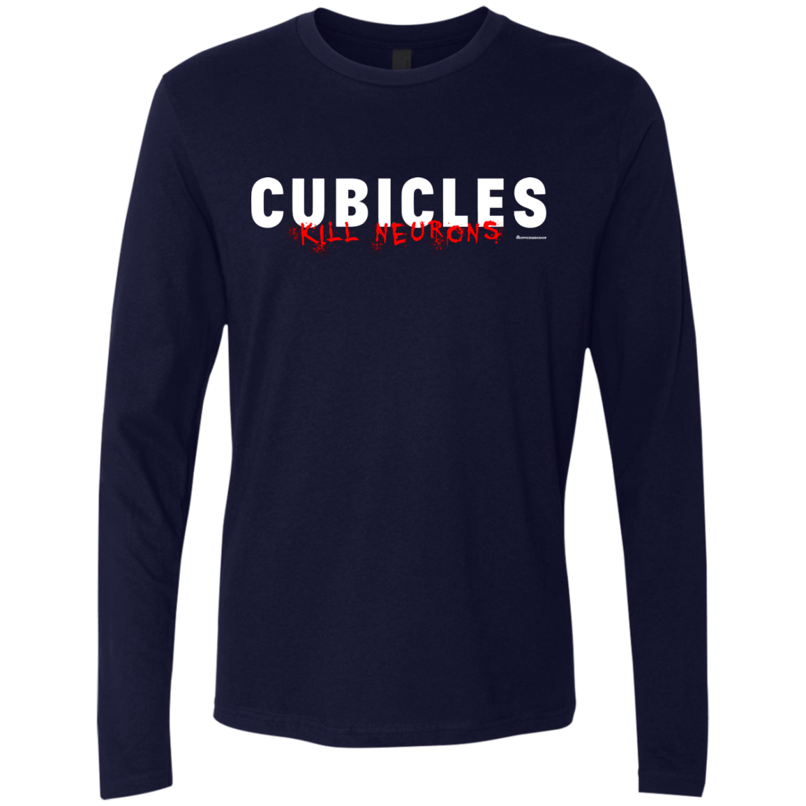 T-Shirts Midnight Navy / Small Cubicles Kill Neurons Men's Premium Long Sleeve