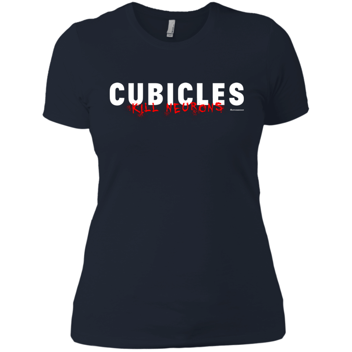 T-Shirts Midnight Navy / X-Small Cubicles Kill Neurons Women's Premium T-Shirt