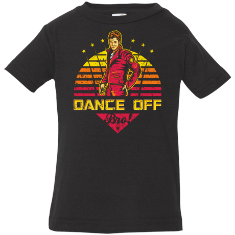 T-Shirts Black / 6 Months Dance Off Bro Infant Premium T-Shirt