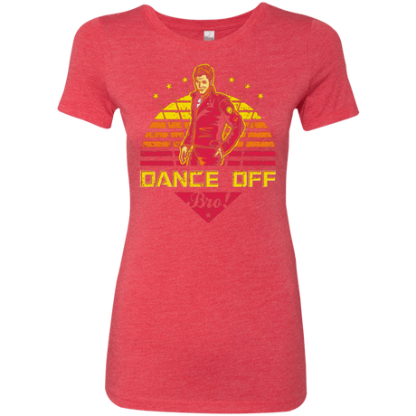 T-Shirts Vintage Red / Small Dance Off Bro Women's Triblend T-Shirt