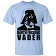 T-Shirts Light Blue / Small Dart Fucking Vader T-Shirt