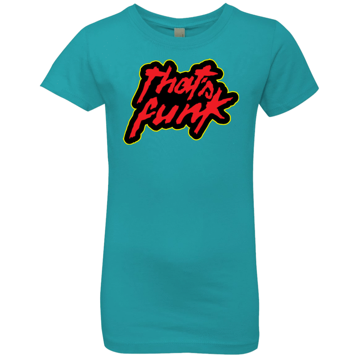 T-Shirts Tahiti Blue / YXS Dat Funk Girls Premium T-Shirt