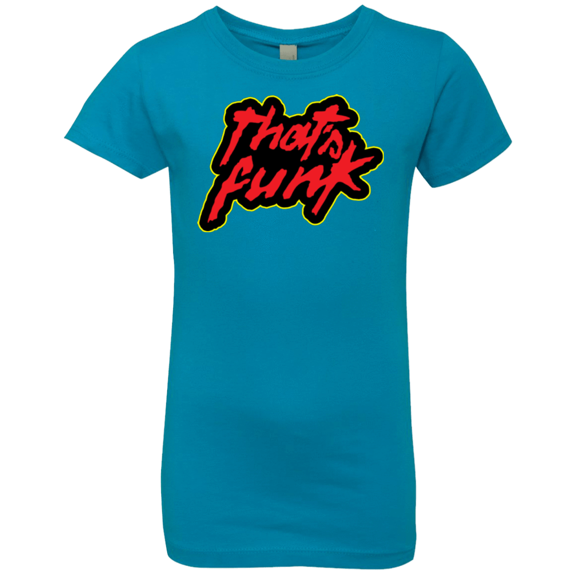 T-Shirts Turquoise / YXS Dat Funk Girls Premium T-Shirt