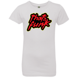 T-Shirts White / YXS Dat Funk Girls Premium T-Shirt