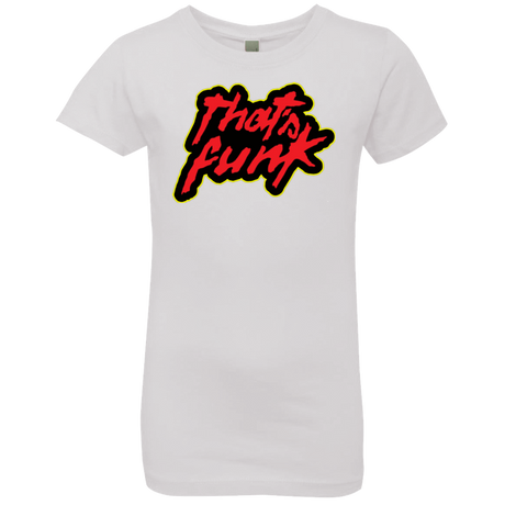 T-Shirts White / YXS Dat Funk Girls Premium T-Shirt