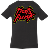 T-Shirts Black / 6 Months Dat Funk Infant PremiumT-Shirt