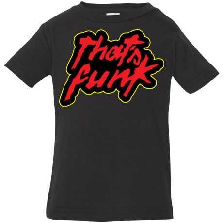 T-Shirts Black / 6 Months Dat Funk Infant PremiumT-Shirt