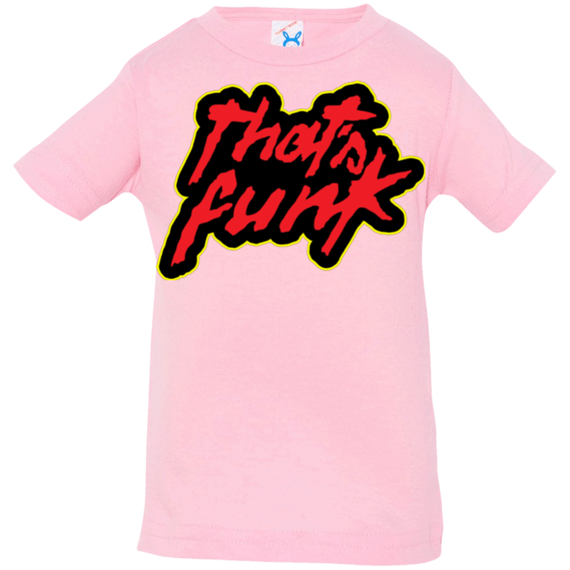 T-Shirts Pink / 6 Months Dat Funk Infant PremiumT-Shirt