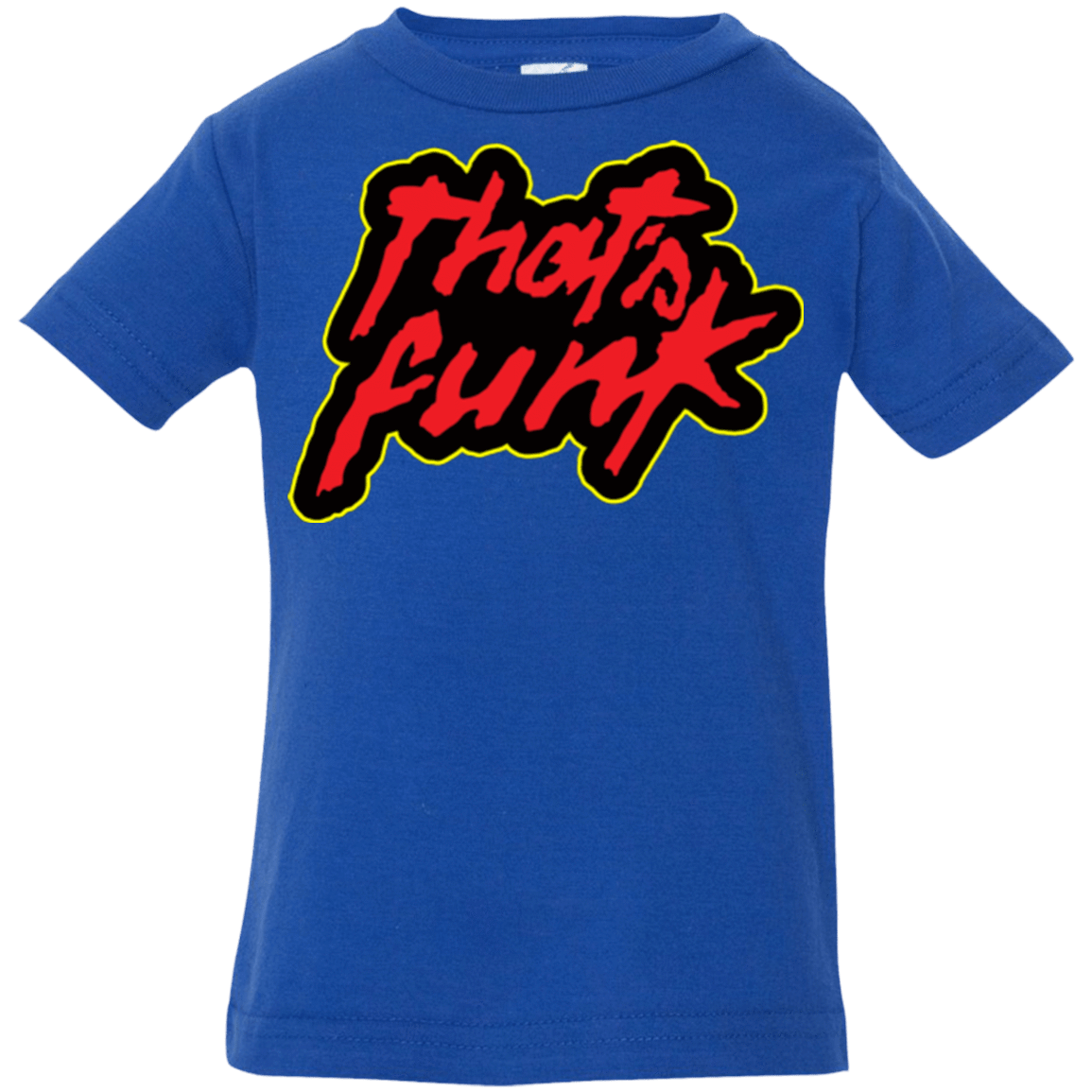 T-Shirts Royal / 6 Months Dat Funk Infant PremiumT-Shirt