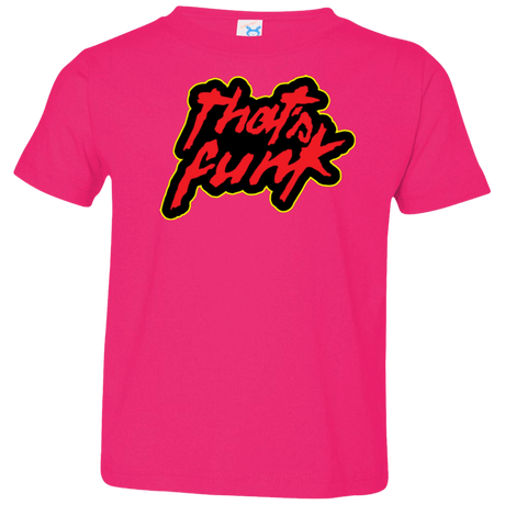 T-Shirts Hot Pink / 2T Dat Funk Toddler Premium T-Shirt