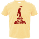 T-Shirts Butter / 2T Dead by the Dawn Toddler Premium T-Shirt